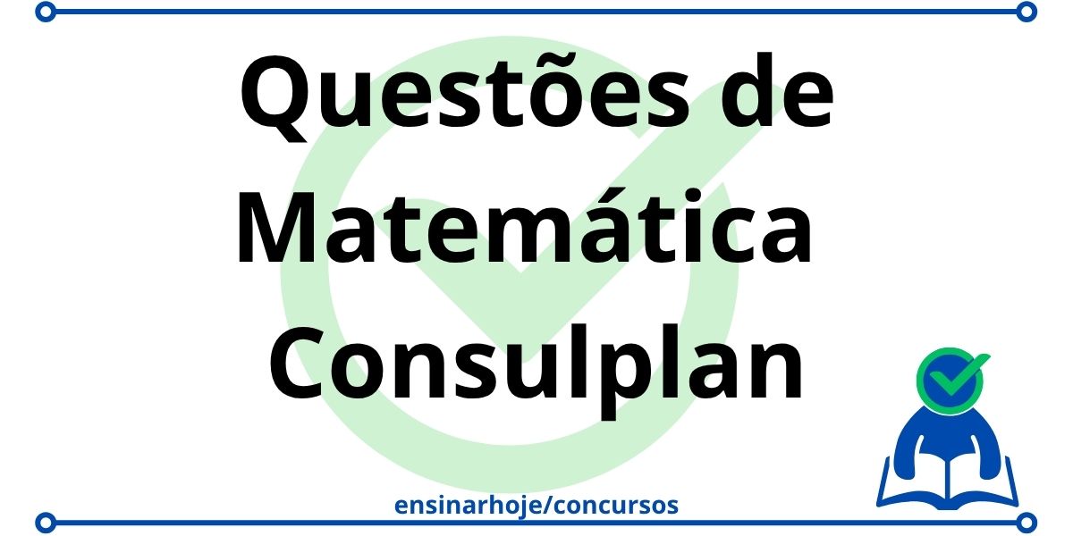 Leia mais sobre o artigo Questões de Matemática Consulplan