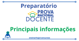 Leia mais sobre o artigo Prova Nacional Docente: principais informações