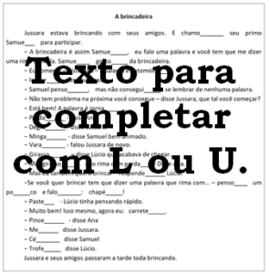Read more about the article Texto para completar com L ou U