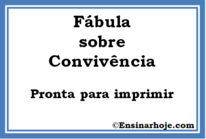 Read more about the article Fábula sobre convivência