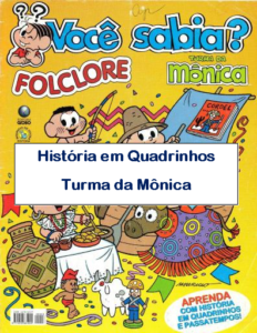 Read more about the article História em Quadrinhos sobre o Folclore