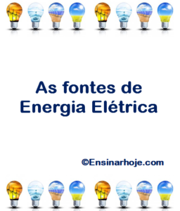 Leia mais sobre o artigo Fontes de Energia