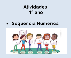Read more about the article Atividade 1º ano: sequência numérica, de figuras e acontecimentos