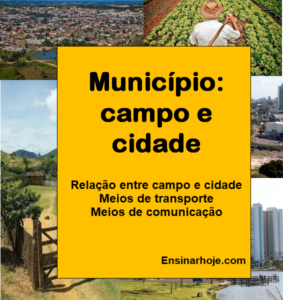 Read more about the article Município: campo e cidade.