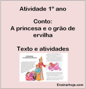 Read more about the article Atividade 1º ano – Conto de fadas: A princesa e o grão de ervilha