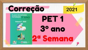 Read more about the article Correção PET 1 – 3º ano – 2ª Semana