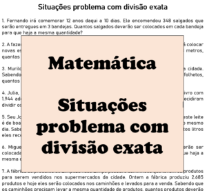 Read more about the article Situações problema com divisão exata