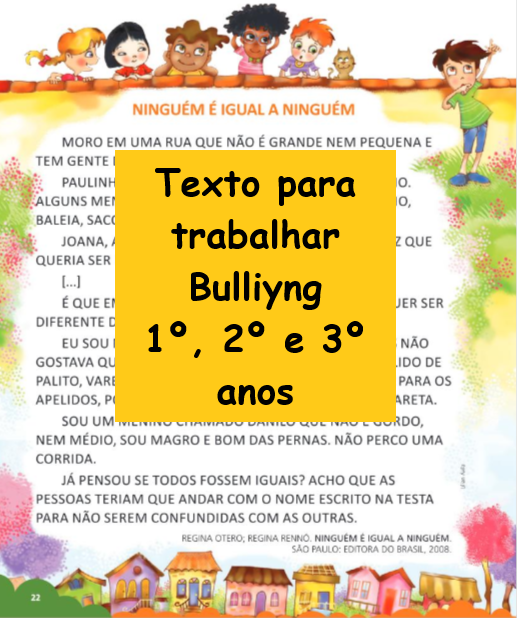 Texto para combater bullying 1º, 2º e 3º anos