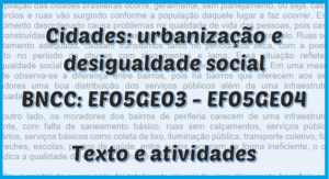 Read more about the article Cidades: urbanização e desigualdades social