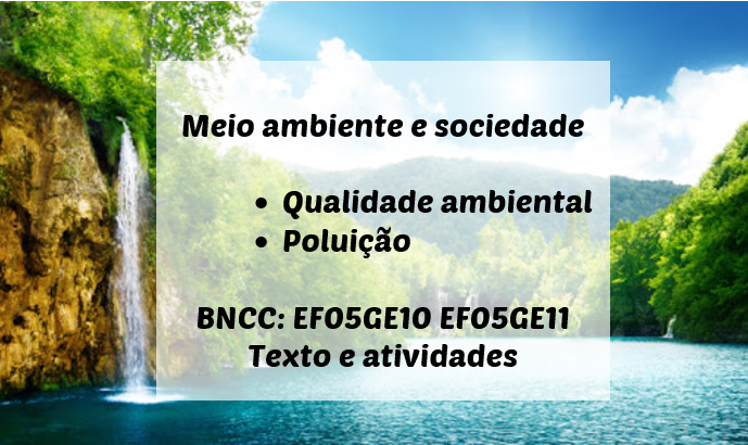 BNCC: Meio ambiente e sociedade