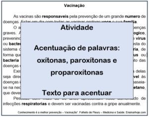 Read more about the article Texto para acentuar – palavras oxítonas, paroxítonas e proparoxítonas