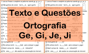 Read more about the article Texto e questões – Ortografia Ge, Gi, Je, Ji.
