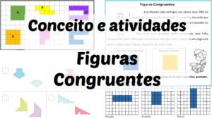 Read more about the article Conceito e atividades: Figuras Congruentes