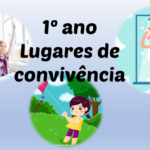 1º ano – Lugares de convivência