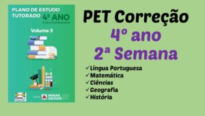 Read more about the article Correção PET III – 4º ano – 2ª Semana