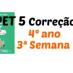 Correção PET 5 – 4º ano – 3ª Semana