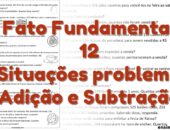 Fato Fundamental 12 Situações problema de adição e subtração