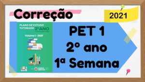 Read more about the article Correção PET 1 – 2º ano – 1ª Semana