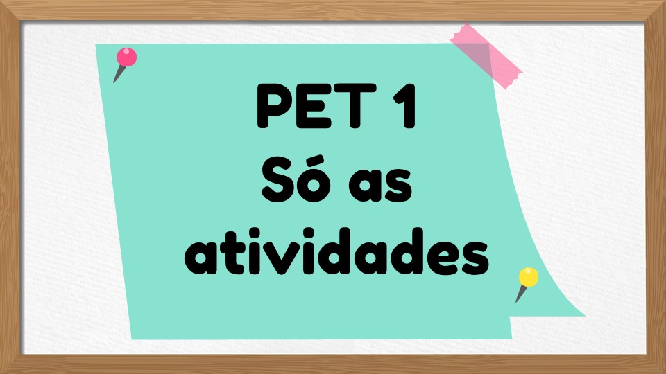Ensino fundamental I Pet 4 - Õppematerjalid