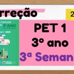 Correção PET 1 – 3º ano – 3ª Semana