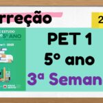 Correção PET 1 – 5º ano -3ª Semana