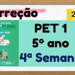 Correção PET 1 – 5º ano – 4ª Semana