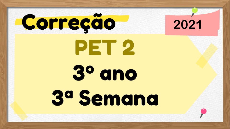 3ºAno Pet2 Semana2 worksheet