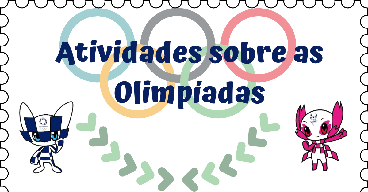 Atividade Sobre As Olimpiadas Lingua Portuguesa E Matematica Ensinar Hoje