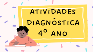 Read more about the article Atividades Diagnóstica para 4º ano