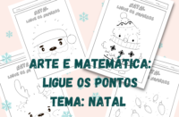 Arte e Matemática Ligue os pontos Tema Natal