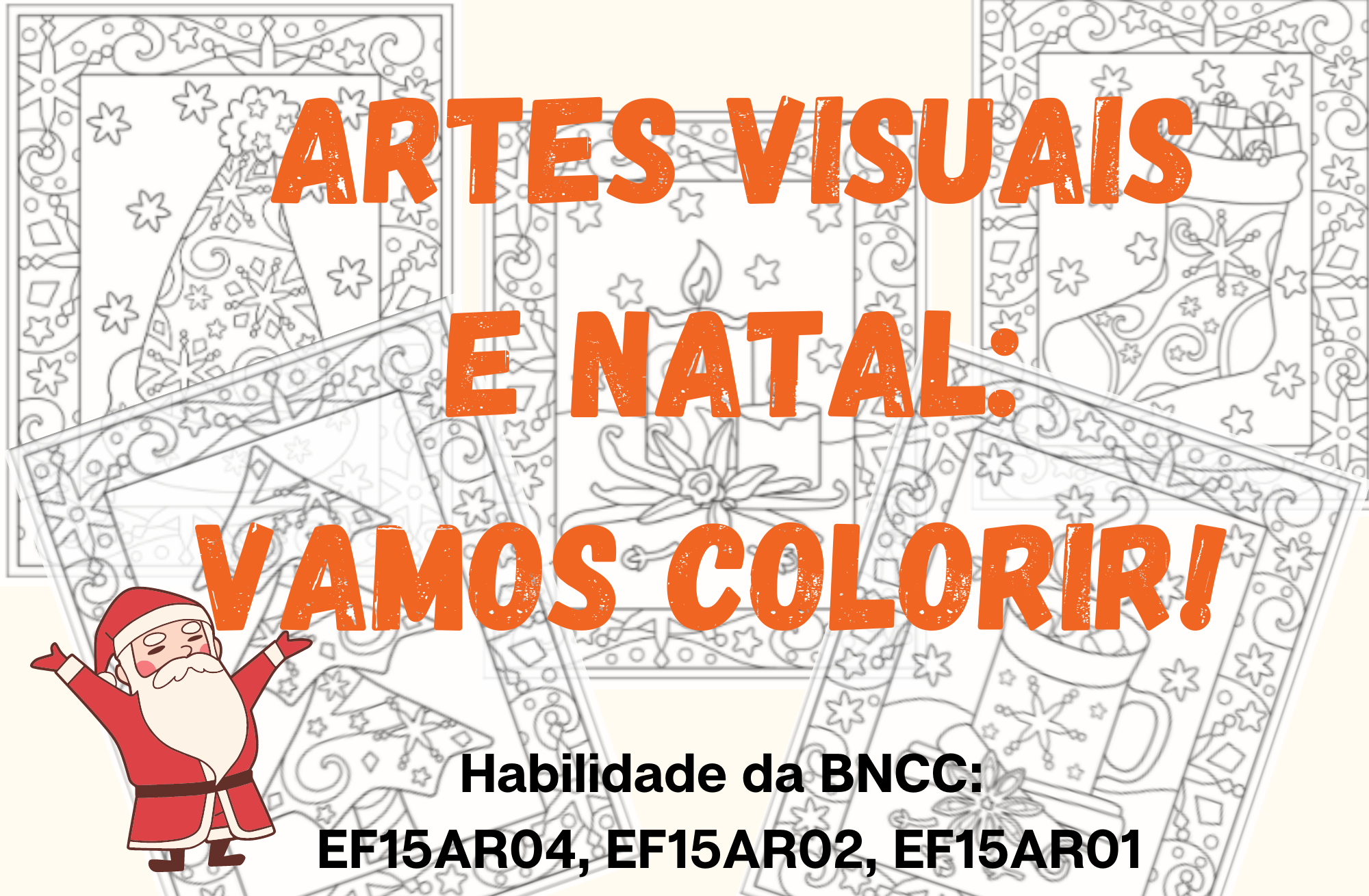 Natal com Arte: atividade de colorir (BNCC) - Ensinar Hoje