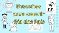 Dia dos Pais - desenhos para colorir